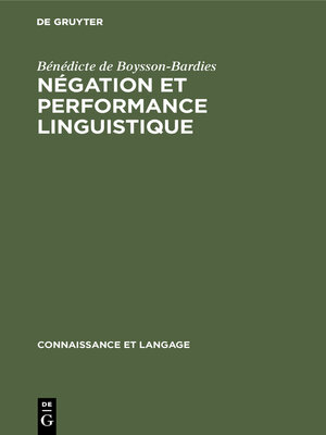 cover image of Négation et performance linguistique